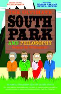 The Ultimate South Park and Philosophy : Respect My Philosophah!（2）
