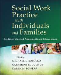 個人・家族のソーシャルワーク<br>Social Work Practice with Individuals and Families : Evidence-Informed Assessments and Interventions