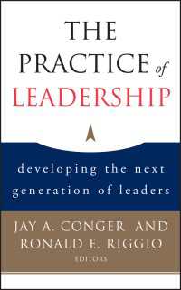 リーダーシップの実務：次世代のリーダー育成<br>The Practice of Leadership : Developing the Next Generation of Leaders