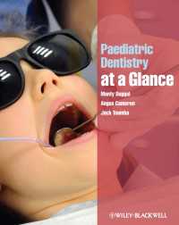 一目でわかる小児歯科学<br>Paediatric Dentistry at a Glance