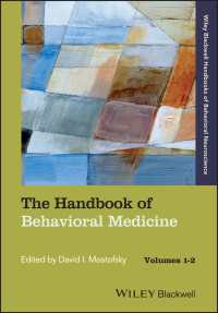 行動医学ハンドブック（全２巻）<br>The Handbook of Behavioral Medicine
