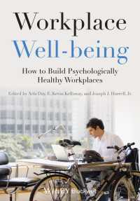 職場の安寧<br>Workplace Well-being : How to Build Psychologically Healthy Workplaces
