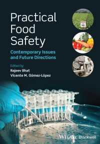 実践的食品安全科学<br>Practical Food Safety : Contemporary Issues and Future Directions