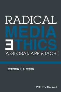 急進的メディア倫理：グローバル・アプローチ<br>Radical Media Ethics : A Global Approach