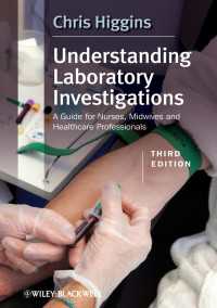 Understanding Laboratory Investigations : A Guide for Nurses, Midwives and Health Professionals（3）