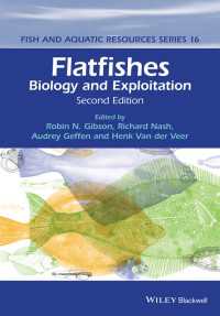 カレイ目魚類の生物学と利用（第２版）<br>Flatfishes : Biology and Exploitation（2）