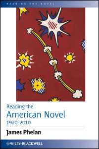 1920-2010年のアメリカ小説を読む<br>Reading the American Novel 1920-2010