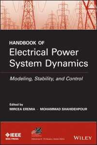 電力システム力学ハンドブック<br>Handbook of Electrical Power System Dynamics : Modeling, Stability, and Control