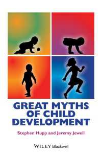 児童発達の神話<br>Great Myths of Child Development