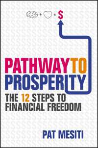 Pathway to Prosperity : The 12 Steps to Financial Freedom