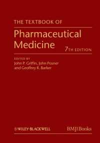 製薬医学テキスト（第７版）<br>The Textbook of Pharmaceutical Medicine（7）