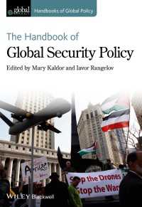 グローバル安全保障政策ハンドブック<br>The Handbook of Global Security Policy
