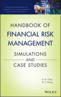 金融リスク管理ハンドブック<br>Handbook of Financial Risk Management : Simulations and Case Studies