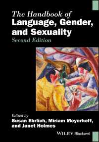 ブラックウェル版　言語、ジェンダーとセクシュアリティ：ハンドブック（第２版）<br>The Handbook of Language, Gender, and Sexuality（2）