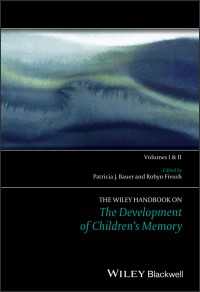 ワイリー版 児童の記憶発達ハンドブック（全２巻）<br>The Wiley Handbook on the Development of Children's Memory
