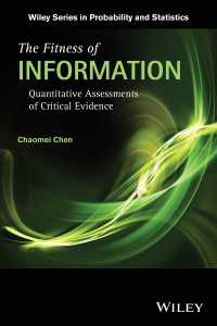 情報の適合性：重要証拠の計量的評価<br>The Fitness of Information : Quantitative Assessments of Critical Evidence