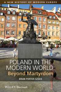 Poland in the Modern World : Beyond Martyrdom