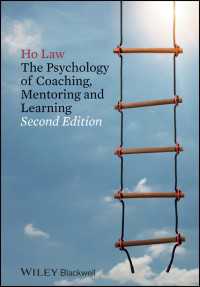 コーチング、メンタリングと学習の心理学（第２版）<br>The Psychology of Coaching, Mentoring and Learning（2）