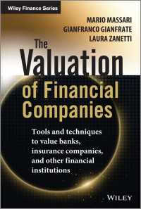 金融機関の価値評価<br>The Valuation of Financial Companies : Tools and Techniques to Measure the Value of Banks, Insurance Companies and Other Financial Institutions