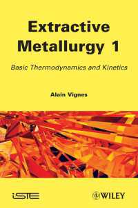 プロセス冶金学ハンドブック<br>Extractive Metallurgy 1 : Basic Thermodynamics and Kinetics