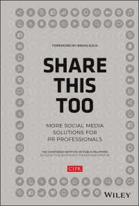 続・ＰＲ専門家向けソーシャルメディア・ガイド<br>Share This Too : More Social Media Solutions for PR Professionals