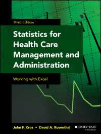 Statistics for Health Care Management and Administration : Working with Excel（3）