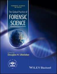 法科学のグローバルな実践<br>The Global Practice of Forensic Science