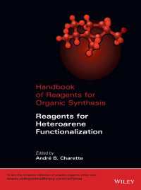 有機合成試薬ハンドブック：ヘテロアレーン官能基化のための試薬<br>Handbook of Reagents for Organic Synthesis : Reagents for Heteroarene Functionalization