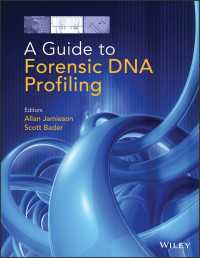 法科学DNAプロファイリング・ガイド<br>A Guide to Forensic DNA Profiling