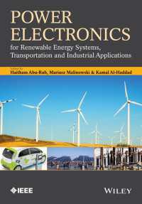 再生可能エネルギー・システム、運輸、工業的応用のための電力工学<br>Power Electronics for Renewable Energy Systems, Transportation and Industrial Applications