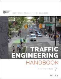 交通工学ハンドブック（第７版）<br>Traffic Engineering Handbook（7）