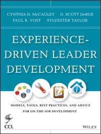 経験主導のリーダーシップ開発<br>Experience-Driven Leader Development : Models, Tools, Best Practices, and Advice for On-the-Job Development（3）