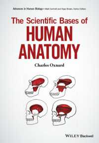 発達・機能・進化から見た人体<br>The Scientific Bases of Human Anatomy