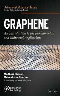 グラフェン入門<br>Graphene : An Introduction to the Fundamentals and Industrial Applications