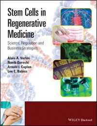 再生医療と幹細胞：科学、規制とビジネス<br>Stem Cells in Regenerative Medicine : Science, Regulation and Business Strategies
