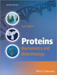 タンパク質の生化学とバイオテクノロジー（第２版）<br>Proteins : Biochemistry and Biotechnology（2）