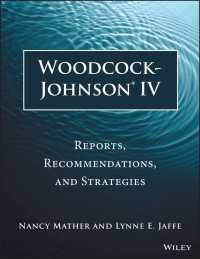 ＷＪ－ＩＶ（ウッドコック・ジョンソンＩＶ）ガイド<br>Woodcock-Johnson IV : Reports, Recommendations, and Strategies（3）