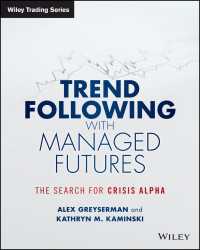 Trend Following with Managed Futures : The Search for Crisis Alpha