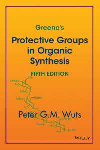グリーン有機合成における保護基（第５版）<br>Greene's Protective Groups in Organic Synthesis（5）