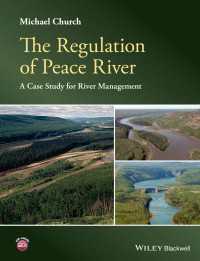 The Regulation of Peace River : A Case Study for River Management