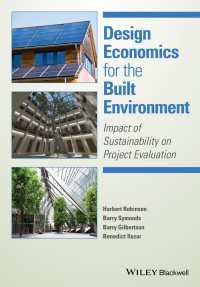 Design Economics for the Built Environment : Impact of Sustainability on Project Evaluation
