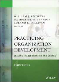 組織開発：実践ガイド（第４版）<br>Practicing Organization Development : Leading Transformation and Change（4）