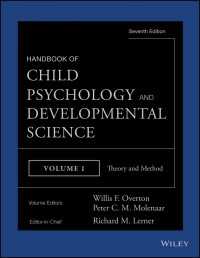Handbook of Child Psychology and Developmental Science, Theory and Method〈Volume 1〉（7）