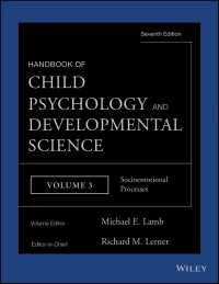 Handbook of Child Psychology and Developmental Science, Socioemotional Processes〈Volume 3〉（7）