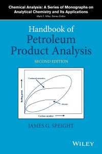 石油製品分析ハンドブック（第２版）<br>Handbook of Petroleum Product Analysis（2）