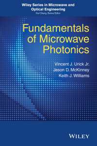 マイクロ波フォトニクスの基礎<br>Fundamentals of Microwave Photonics