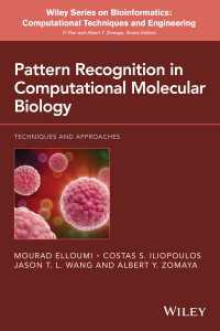 計算分子生物学におけるパターン認識：手法とアプローチ<br>Pattern Recognition in Computational Molecular Biology : Techniques and Approaches