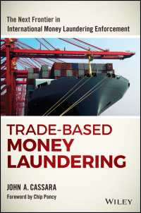 貿易ベース・マネーロンダリング（TBML）の最新動向<br>Trade-Based Money Laundering : The Next Frontier in International Money Laundering Enforcement