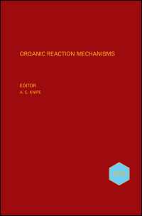 有機反応メカニズム2010<br>Organic Reaction Mechanisms 2010 : An annual survey covering the literature dated January to December 2010