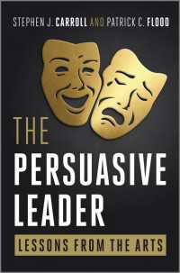 説得力あるリーダー<br>The Persuasive Leader : Lessons from the Arts